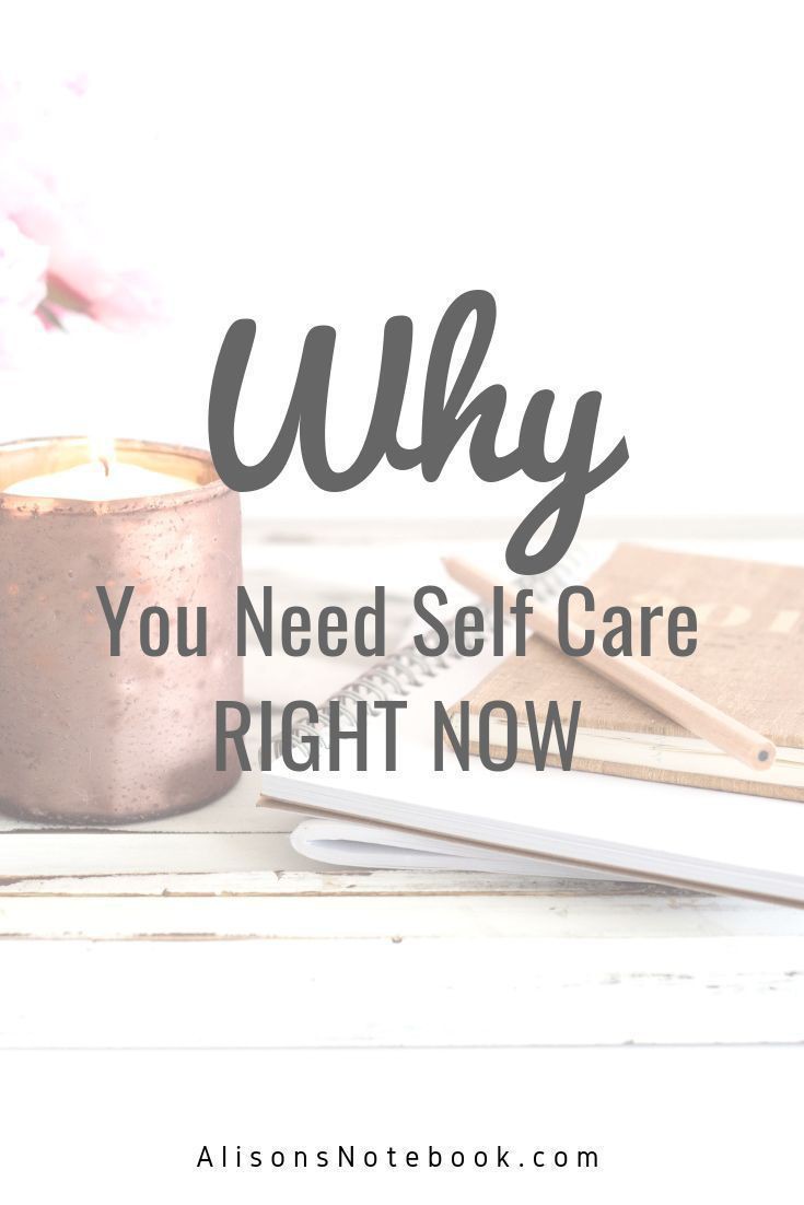 Why you need self-care right now ?